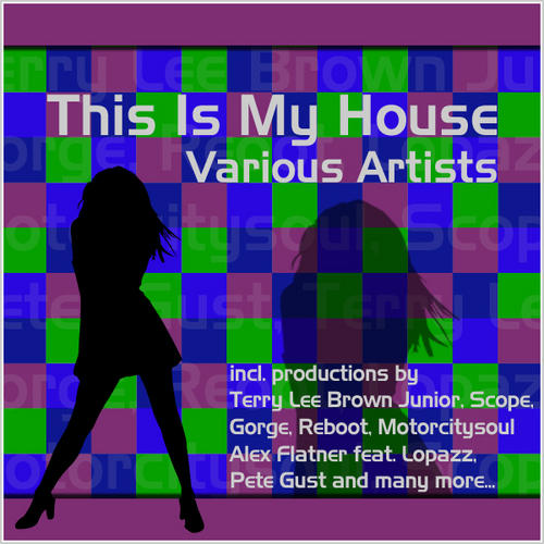 Album Art - This Is My House