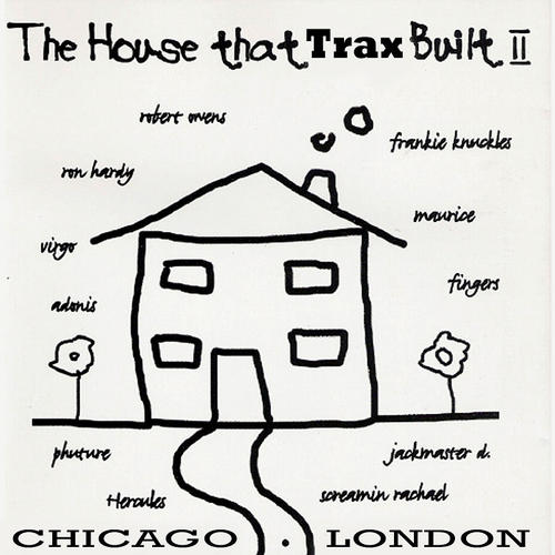 Album Art - The House That Trax Built II