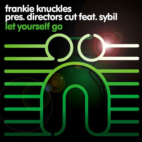 Album Art - Let Yourself Go (Frankie Knuckles pres. Director's Cut feat. Sybil)