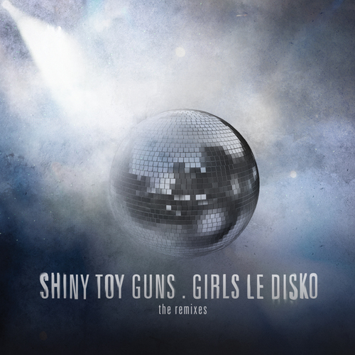 Girls Le Disko (The Remixes) - Bonus Track Version Album Art