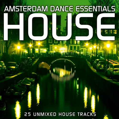 Album Art - Amsterdam Dance Essentials: House