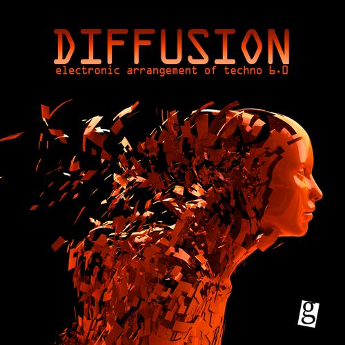 Album Art - Diffusion 6.0 - Electronic Arrangement of Techno