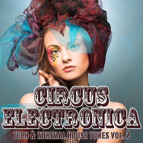 Album Art - Circus Electronica Volume 2