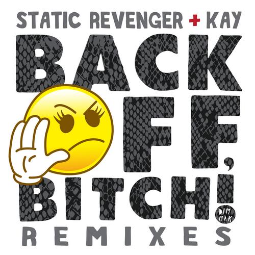 Album Art - Back off, Bitch! (Remixes)
