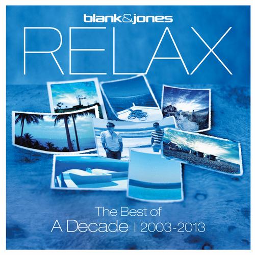 Album Art - Relax - The Best of a Decade 2003-2013