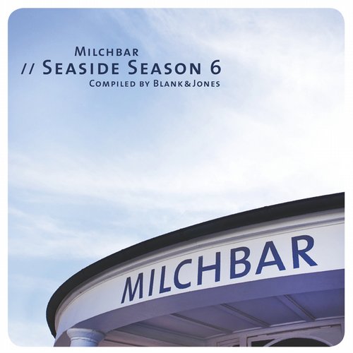 Milchbar - Seaside Season 6 Album Art