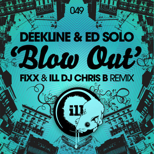 Album Art - Blow Out (DJ Fixx & ILL DJ Chris B Remix)