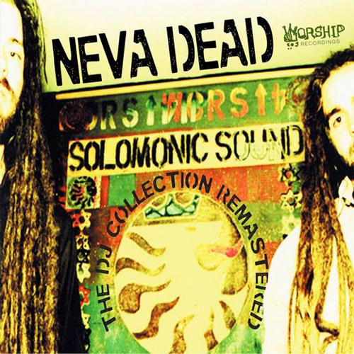 Album Art - Neva Dead, The DJ Collection REMASTERED