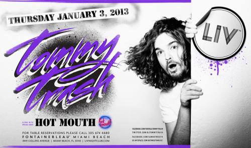 Tommy Trash w/ Hot Mouth @ LIV Nightclub