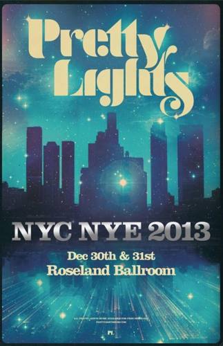 Pretty Lights @ Roseland Ballroom (2 Nights)