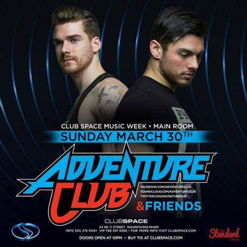 Adventure Club & Friends @ Space