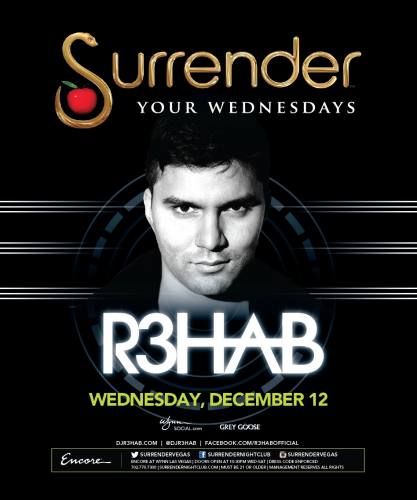 R3hab @ Surrender Nightclub (12-12-2012)