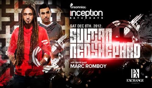 Inception with Sultan & Ned Shepard at Exchange