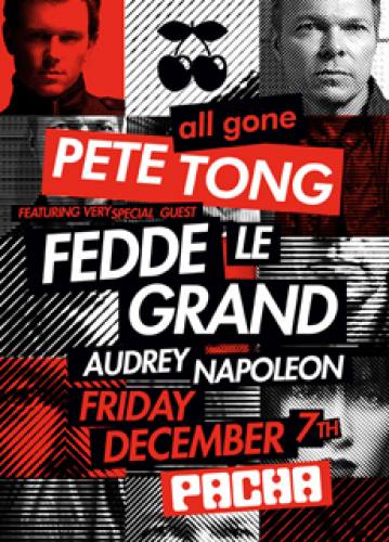 Pete Tong w/ Fedde Le Grand @ Pacha NYC