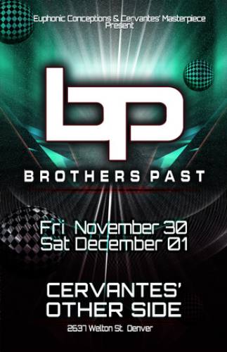 Brothers Past w/ Tiger Party & Ableminds @ Cervantes (2 Nights)