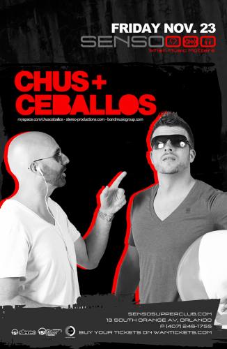 Chus & Ceballos @ Senso Supperclub