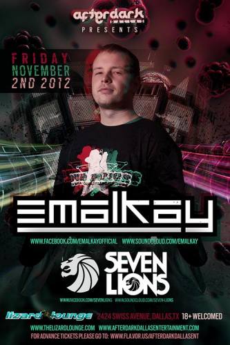 Emalkay + Seven Lions @ The Lizard Lounge