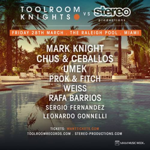 TOOLROOM KNIGHTS vs. STEREO PRODUCTIONS