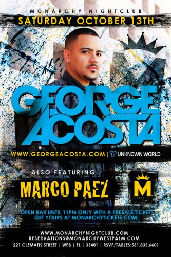 George Acosta @ Monarchy Nightclub