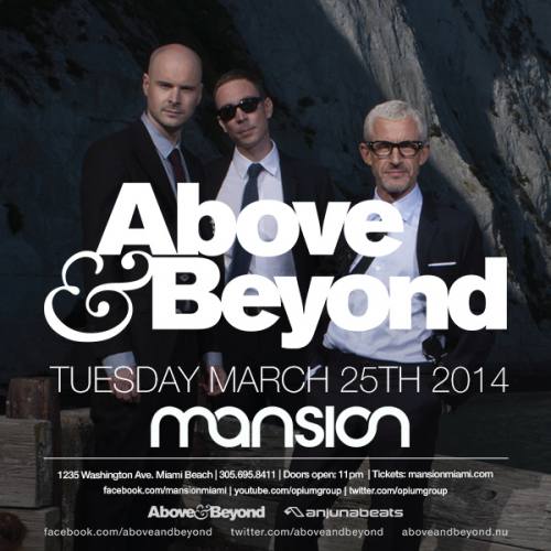 Above & Beyond @ Mansion (03-25-2014)