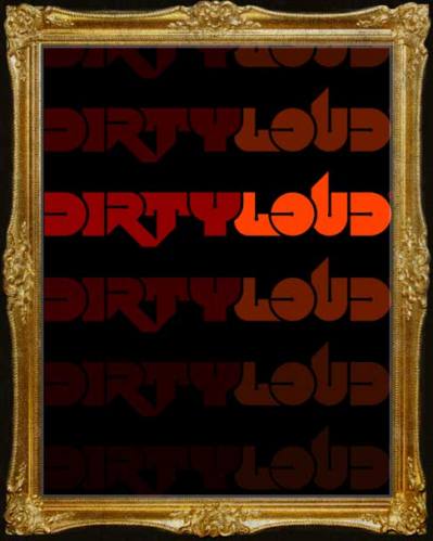 Dirtyloud @ Yost Theater