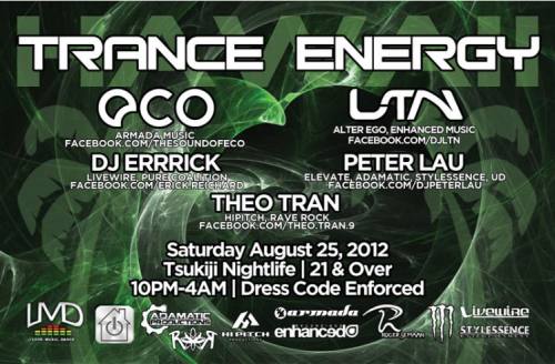 Trance Energy Hawaii @ Tsukiji Nightlife Saturday, 25 August 2012