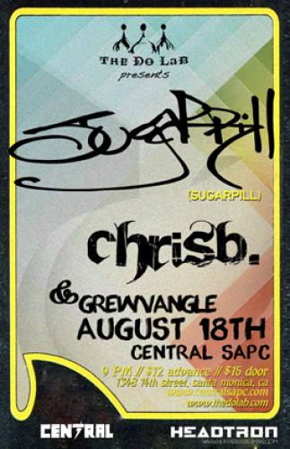 Sugarpill, Chrisb. & Grewvangle @ The Central Social Aid and Pleasure Club