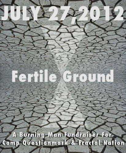 Fertile Ground Burning Man Fundraiser