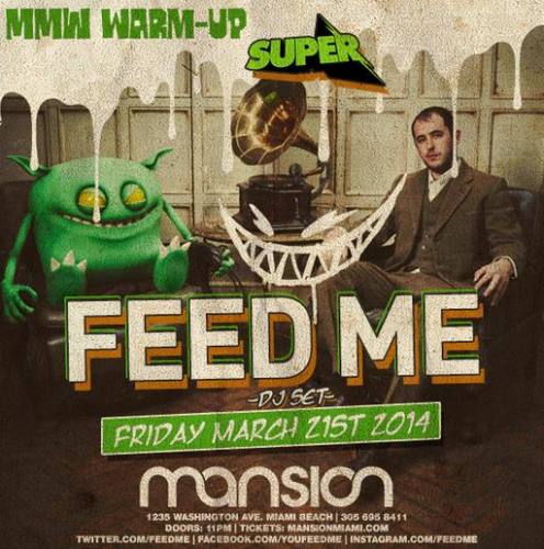 Feed Me @ Mansion