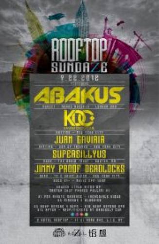 Abakus / Kaviar Disco Club / Juan Gaviria / Supersillyus @ Z Hotel Rooftop [7.22] 