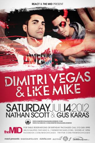 7.14 Dimitri Vegas & Like Mike and Nathan Scott at The Mid in Chicago, IL