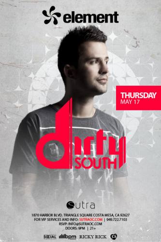 Dirty South @ Sutra (5/17/12)