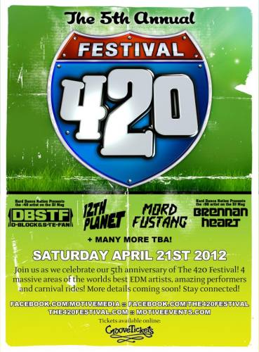 The 420 Festival 2012
