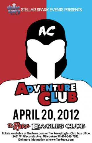 Adventure Club @ Rave/Eagles Club