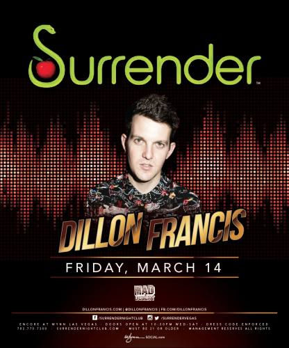 Dillon Francis @ Surrender Nightclub (03-14-2014)