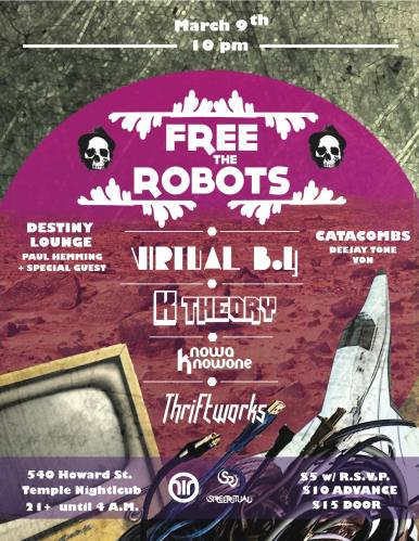 Temple SF and Street Ritual: Free The Robots