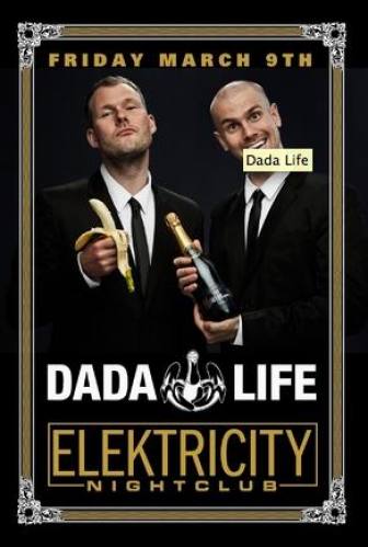 Dada Life @ Elektricity
