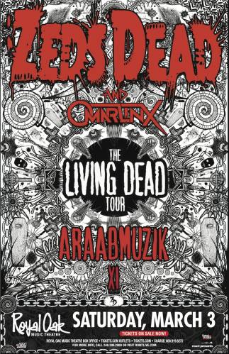3.3 ZEDS DEAD - The Living Dead Tour - Royal Oak Theater Detroit
