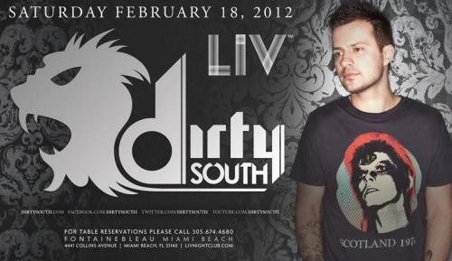 Dirty South @ LIV