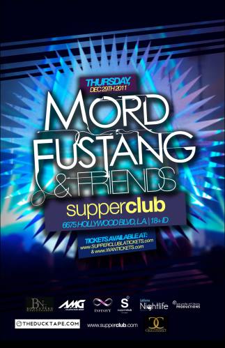 Mord Fustang & Friends @ Supperclub