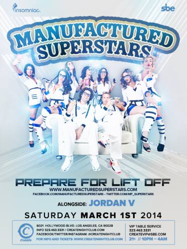 Manufactured Superstars @ Create Nightclub (03-01-2014)