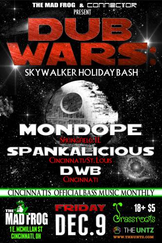 MonDope + Spankalicious + DWB in Cincinnati @ The Mad Frog