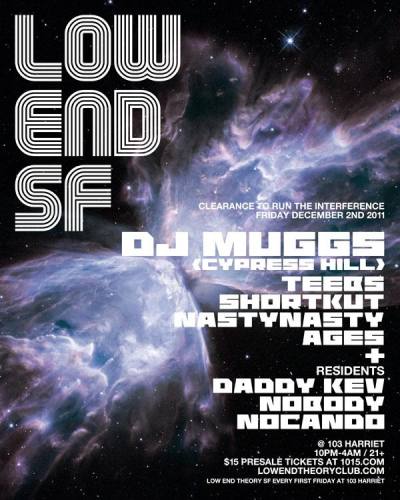 LOW END THEORY SF 12/2