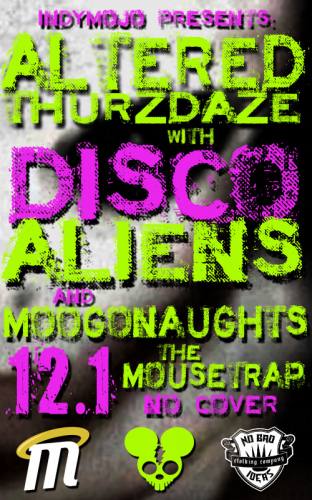 Altered Thurzdaze with Disco Aliens