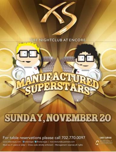 Manufactured Superstars @ XS (11/20)