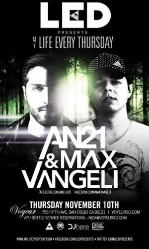 AN21 & Max Vangeli @ Voyeur