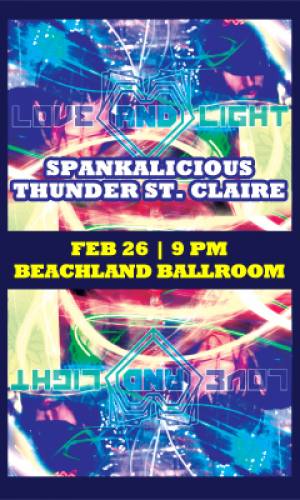 Love and Light & Spankalicious @ Beachland Ballroom