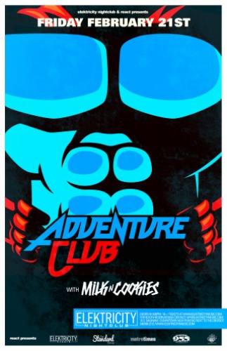 Adventure Club - Milk and Cookies at Elektricity