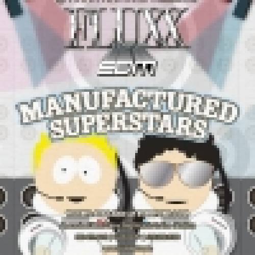 Manufactured Superstars @ Fluxx