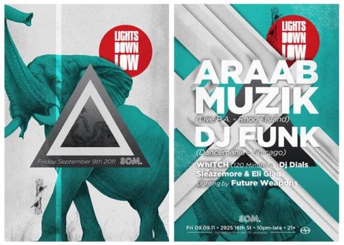 Lights Down Low Presents ARAABMUZIK & DJ FUNK